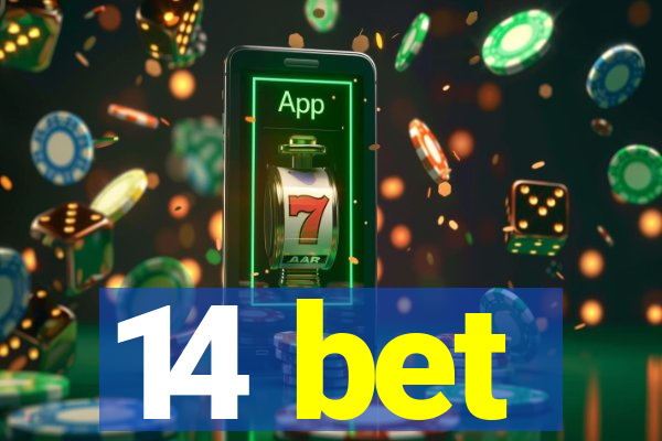14 bet